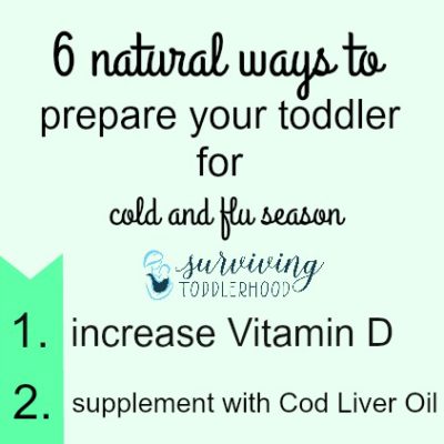 6 Natural Ways to Prepare Your Toddler For Cold and Flu Season