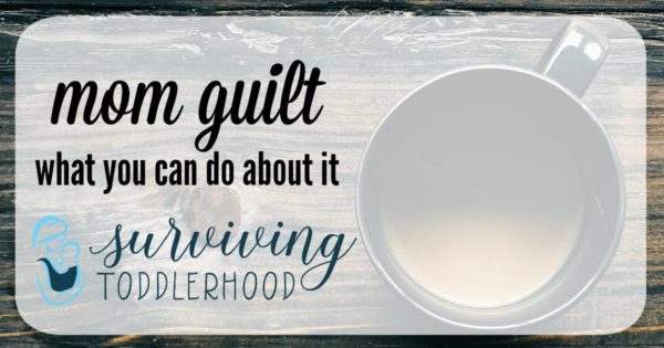 fight mom guilt as you do these things