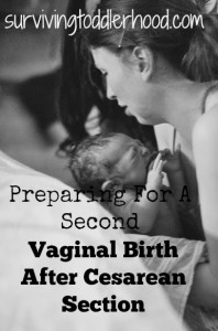 Preparing for a second Vaginal Birth after Cesarean
