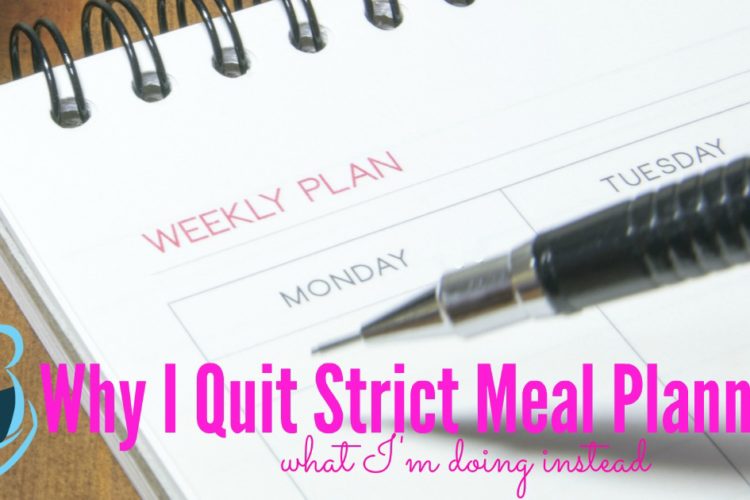 Why I Ditched Strict Meal Planning and What I Do Instead